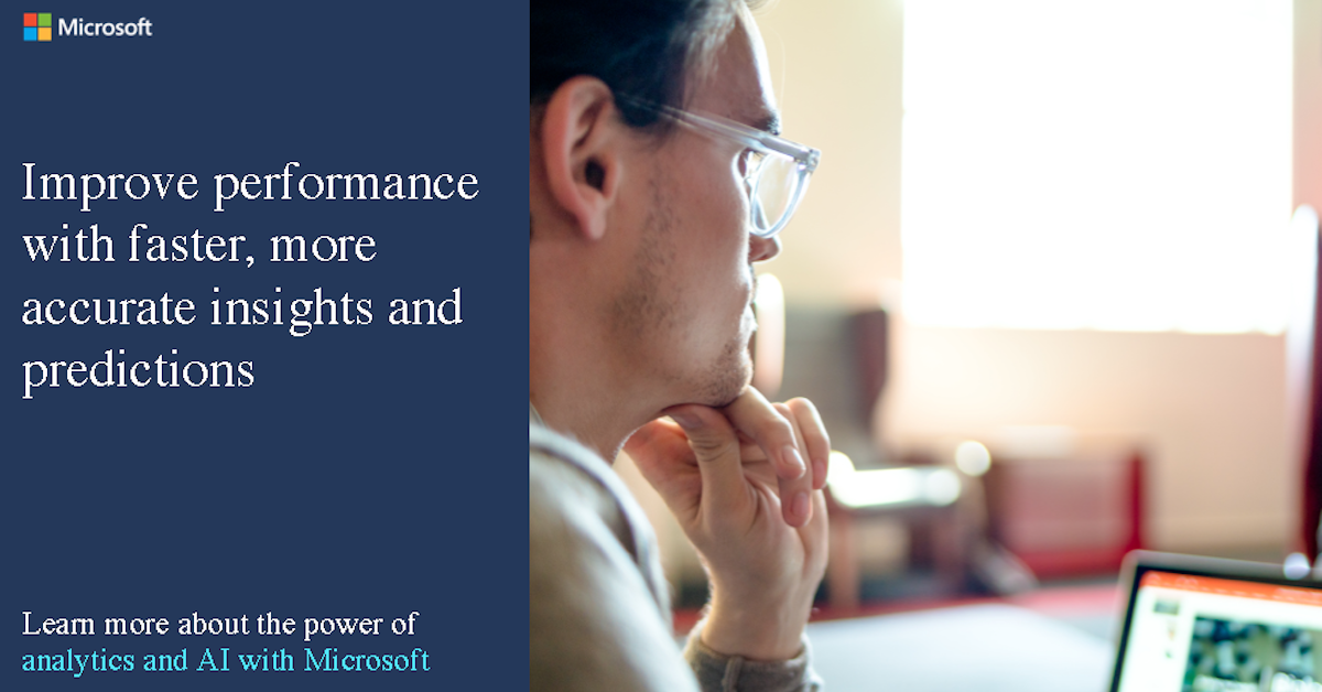 Improve performance with faster, more accurate insights and predictions